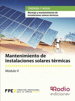 cover image of Mantenimiento de instalaciones solares térmicas. Energía y agua